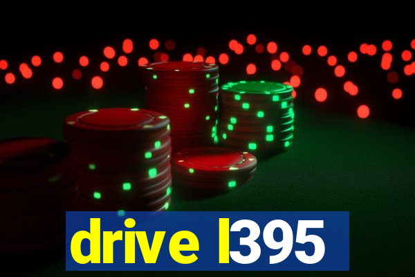 drive l395